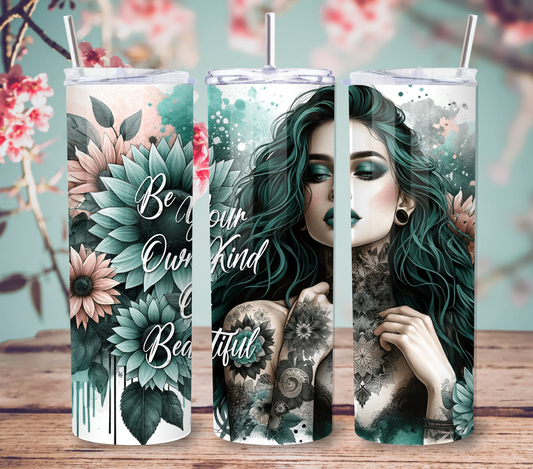 Be Your Own Kind of Beautiful 20oz Skinny Tumbler